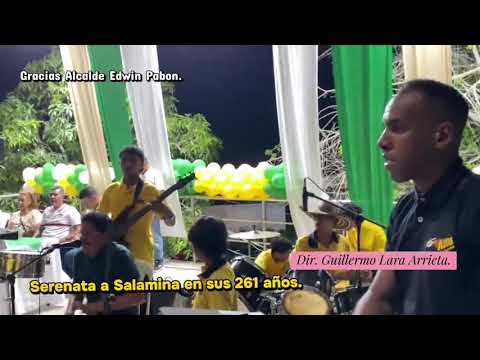 Serenata a Salamina. Escuela Ayúdame a ser un Artista Salamina Magdalena. Dir Guillermo Lara. 