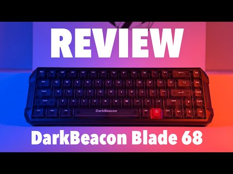 DarkBeacon Blade 68 Review