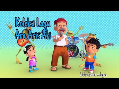 Koleksi Lagu ARA ARIS AKI Pada Zaman Dahulu
