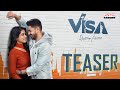 VISA Vintara Saradaga TEASER Ashok Galla Sri Gouri Priya Udbhav Raghu Vijai Bulganin