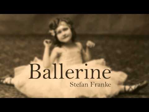 Stefan Franke «Ballerine»
