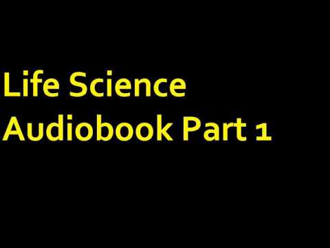 Life Science Audiobook Part 1