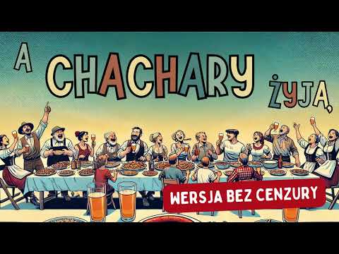 Chachary (wersja bez cenzury) - AlgoHarmony