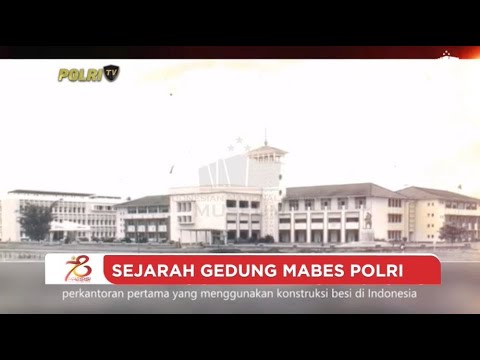 SEJARAH GEDUNG MABES POLRI