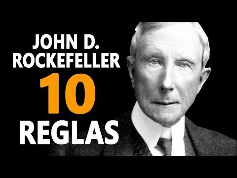 John D. Rockefeller Top 10 Reglas para el Éxito - Como Ser Millonario en 20 Minutos
