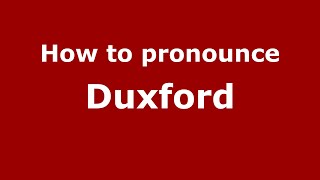 How to pronounce Duxford
