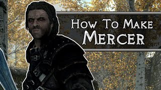 Skyrim: How to Make Mercer Frey