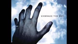 Embrace The Sky - Through Wind's Eyes