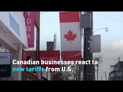 Canadian businesses react to new U.S. tariffs