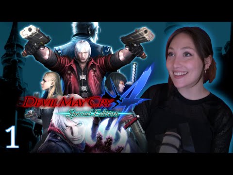 Hello, Nero! | Devil May Cry 4: Special Edition | First Playthrough [Part 1]