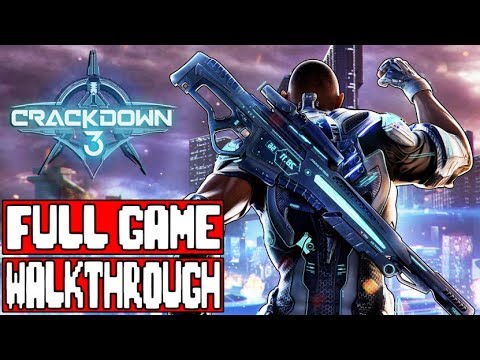 CRACKDOWN 3 Full Game Walkthrough - No Commentary (#Crackdown3 Full Gameplay Walkthrough) 2019
