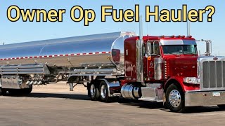 Should You Haul Fuel as an Owner Operator