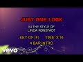 Linda Ronstadt - Just One Look (Karaoke)