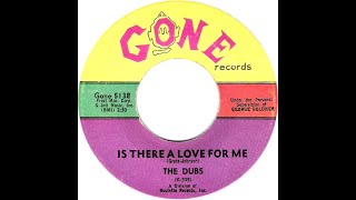Music video thumbnail preview for The Dubs - Is There A Love For Me 1958 by The Dubs