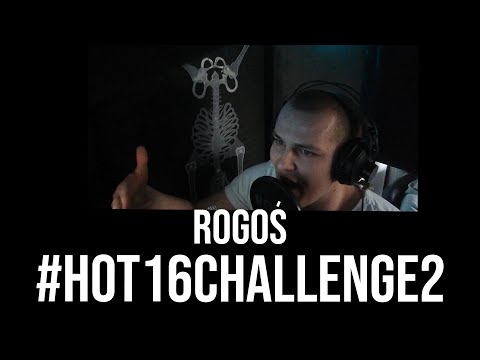 Rogoś - #Hot16Challenge2