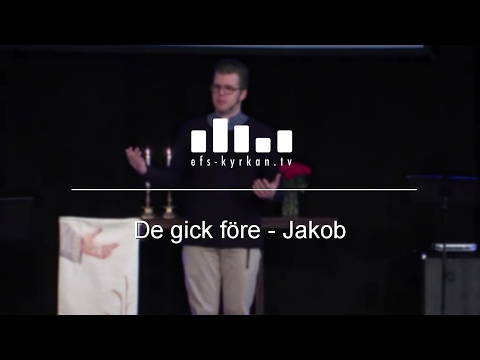 De gick före - Jakob  - Carl Skarin 2017-04-30