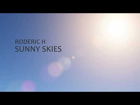 Roderic H - Sunny Skies