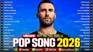 Download lagu Spotify 🍑 Top Hits 2026 🍆 Maroon 5, The Weeknd, Selena Gomez, Ed Sheeran, Adele, Justin Bieber mp3