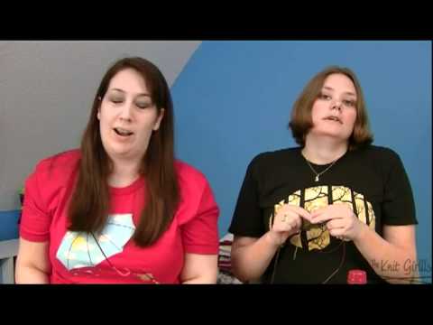 TheKnitGirllls Ep53 - Happy Anniversary!