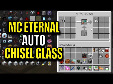 Minecraft MC Eternal Modpack Chapter 2 Ep 130 - Auto Chisel Glass
