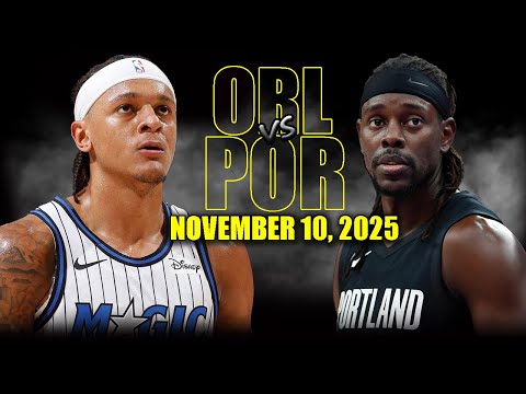 Orlando Magic vs Portland Trail Blazers Full Game Highlights - November 10, 2025 | NBA Season
