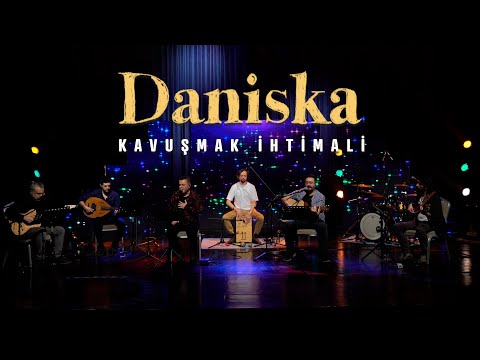 Daniska - Kavuşmak İhtimali (Canlı Performans)