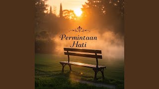 Download lagu Permintaan Hati mp3