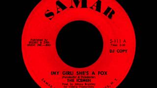 She's A Fox-The Icemen-1966
