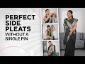 How To Create Side Pleats Without Pinning No Pin Saree Draping Tutorial By Dolly Jain