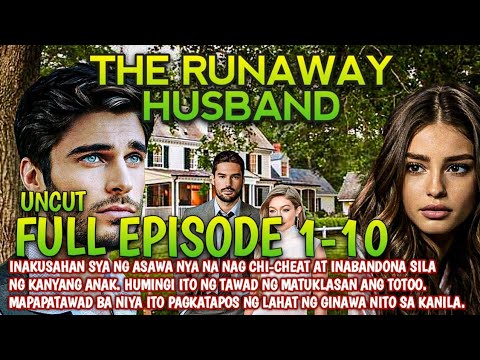FULL EPISODE 1- 10| THE RUNAWAY HUSBAND| FAT SPECIAL STORIES