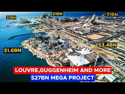 Une nouvelle merveille du monde ? Au cœur du mégaprojet de 27 milliards de dollars d'Abu Dhabi