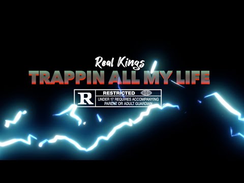 REAL KINGS - Trappin All My Life (Official Video) KingVillan x YoungMigo x 2Fr3sh x Beast$