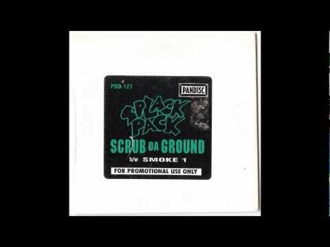 Splack Pack - Scrub da ground (X-Rated version)