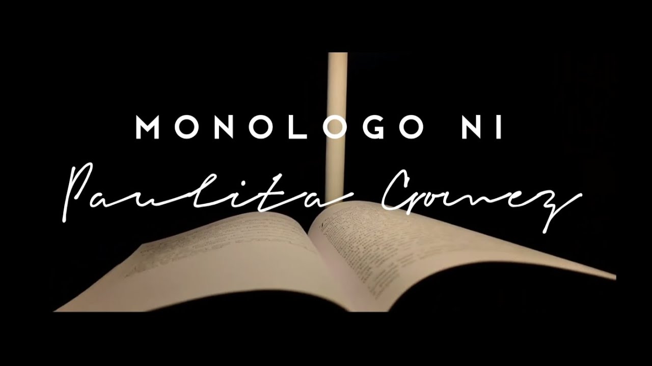 El Filibusterismo: Monologo ni Paulita Gomez
