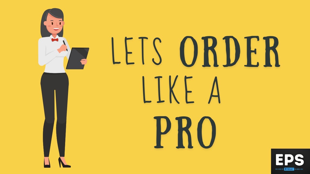 Dining Out Made Easy: Ordering Food and Drinks Like a Pro in English!" | ENGLISH PODCAST | BEGINNER