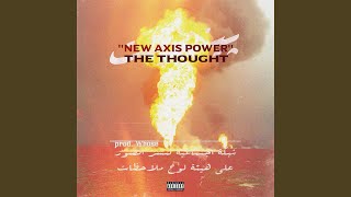New Axis Power Music Video