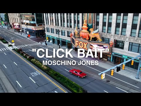 Moschino Jones - CLICK BAIT (Official Music Video)