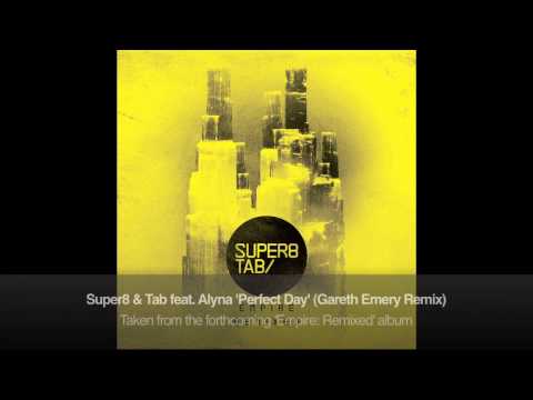 Super8 & Tab feat. Alyna - Perfect Day (Gareth Emery Remix)