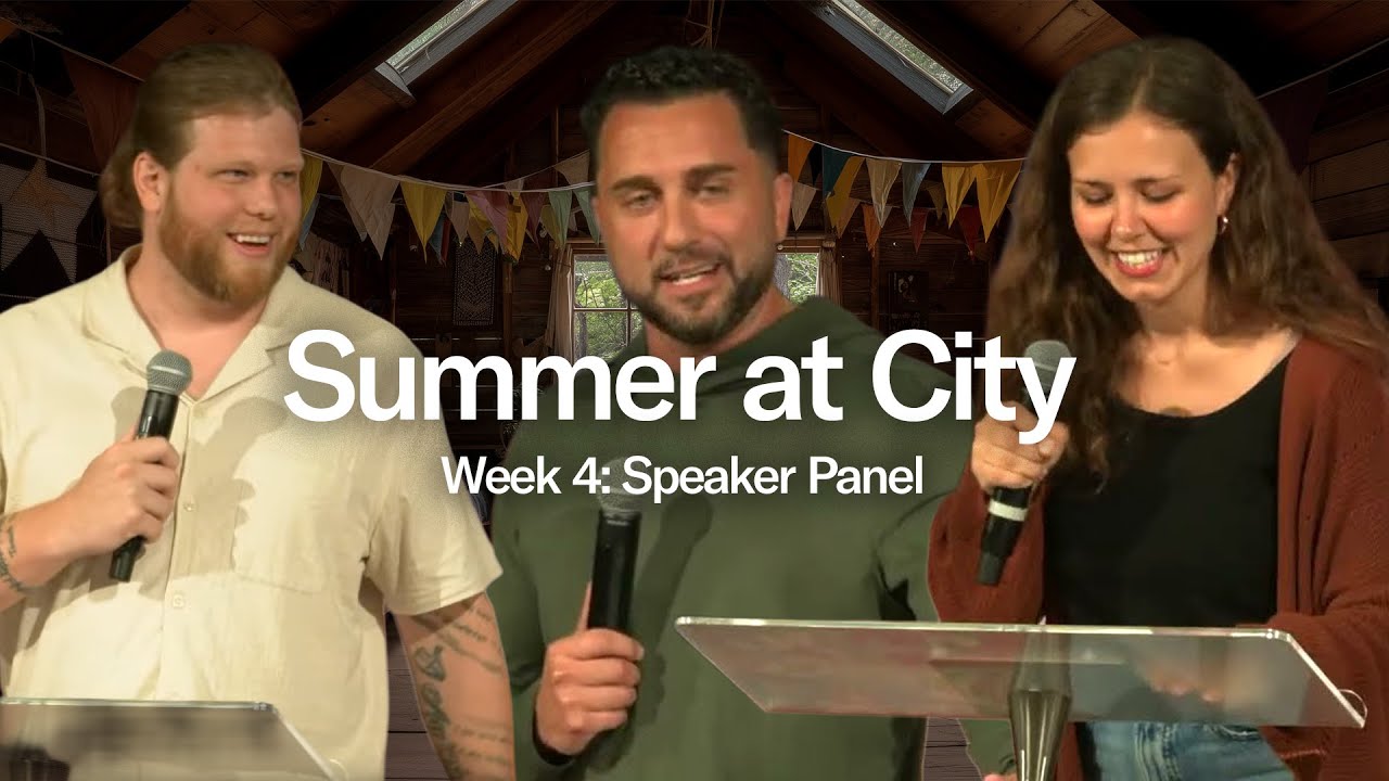 Summer at City - Week 4: Speaker Panel