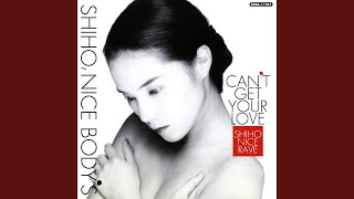 CAN'T GET YOUR LOVE