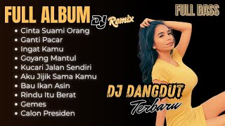 Download lagu FULL ALBUM DJ DANGDUT REMIX CINTA SUAMI ORANG | DJ REMIX TERBARU VIRAL 2025 | Bass Goyang  mp3