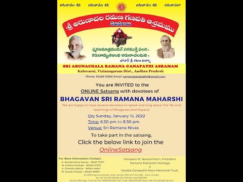 Sri Ramana Satsang on Sunday, January 16, 2022 - 6:30pm IST