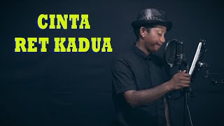 Download lagu CINTA RET KADUA - ISTY JULISTRY { FIKRAM COWBOY cover } mp3 Download lagu CINTA RET KADUA - ISTY JULISTRY { FIKRAM COWBOY cover } mp3