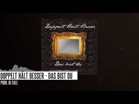 Doppelt hält besser - Das bist du