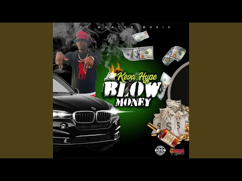 Blow Money