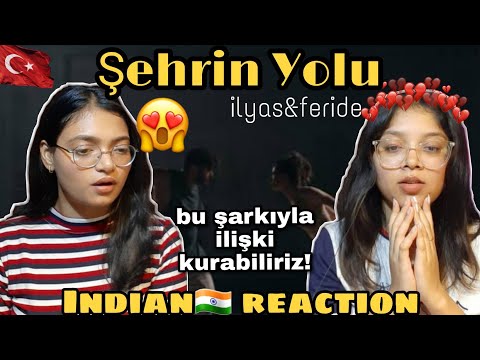 Indian🇮🇳girls reaction//Feride hilal akın ilyas yalçıntaş-Sehrin yolu// #ilyasyalçıntaş #feridehilal