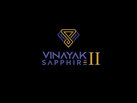 Vinayak Sapphire II Project Tour 1