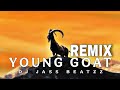 Young Goat Remix Cheema Y Dj Jass Beatzz Cheema Y Remix 2025