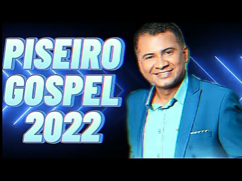🔴WILSON SILVA - PISEIRO GOSPEL COLETÂNEA 2022 1 HORA