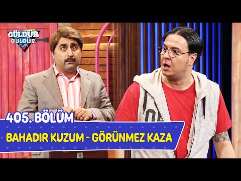 Bahadır Kuzum - Görünmez Kaza - 405. Bölüm (Güldür Güldür Show)